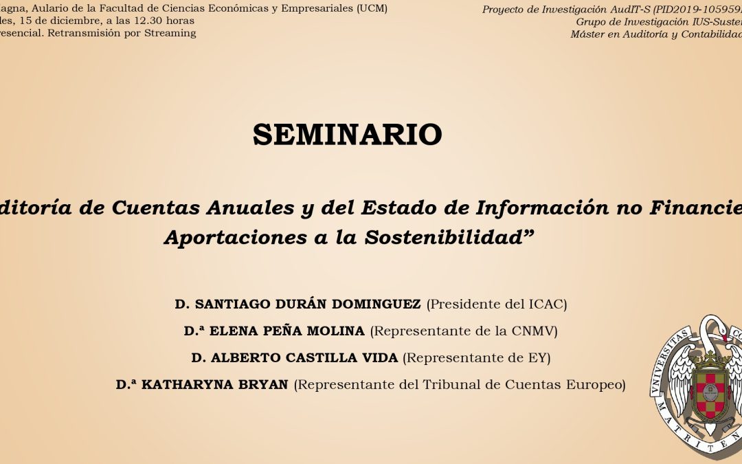 Seminario Auditoría de Cuentas Anuales y del Estado de Información no Financiera: Aportaciones a la Sostenibilidad